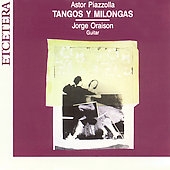 Piazzolla: Tangos y Milongas / Jorge Oraison