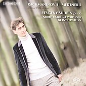 Medtner: Piano Concerto No.2 Op.50; Rachmaninov: Piano Concerto No.4 Op.40, etc / Yevgeny Sudbin, Grant Llewellyn, North Carolina SO