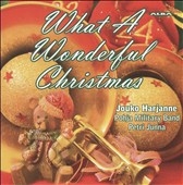 What A Wonderful Christmas / Jouko Harjanne(tp), Petri Junna(cond), Pohja Military Band
