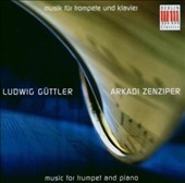 Works for Trumpet and Piano; Hindemith, Enescu, Martinu, etc / Ludwig Guttler, Arkadi Zenziper