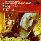 Gregorian Chants / Benedictine Monks of St. Domingo De Silos