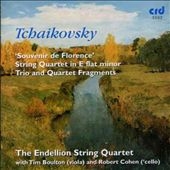 Tchaikovksy: Souvenir de Florence, String Quartet in E flat minor, Trio and Quartet Fragments