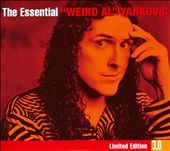The Essential 3.0 : Weird Al Yankovic ＜限定盤＞