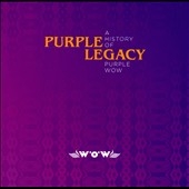 Purple Legacy : A History of Purple Wow