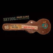 Skydog: Duane Allman Retrospective＜限定盤＞