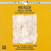 Holliger: Come and Go, What Where / Holliger, Henneberger Holliger: Come and Go, What Where / Holliger, Henneberger