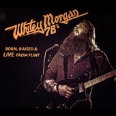 Born, Raised & Live from Flint