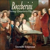 Boccherini: String Quartets Op.26 Boccherini: String Quartets Op.26
