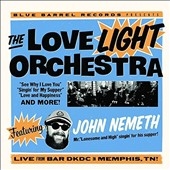 The Love Light Orchestra Featuring John Nemeth The Love Light Orchestra Featuring John Nemeth