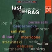 Last Time Rag - Joplin, Matthews, Morton, et al / Marco Fumo Last Time Rag - Joplin, Matthews, Morton, et al / Marco Fumo