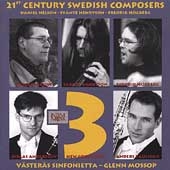 21st Century Swedish Composers - Nelson, Henryson, Hogberg