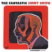 The Fantastic Jimmy Smith (Expanded Edition)