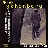 Arnold Schoenberg: Verklaerte Nacht, etc / Lanier Trio Arnold Schoenberg: Verklaerte Nacht, etc / Lanier Trio