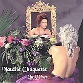 Natalie Choquette - La Diva Natalie Choquette - La Diva