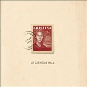 Kristina (Musical/At Carnegie Hall)