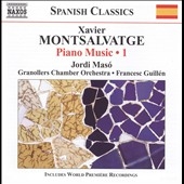 X.Montsalvatge: Piano Music Vol.1 X.Montsalvatge: Piano Music Vol.1