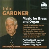 John Gardner: Music for Brass and Organ