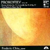Prokofiev: Piano Music Vol 4 - Romeo & Juliet, etc / Chiu Prokofiev: Piano Music Vol 4 - Romeo & Juliet, etc / Chiu