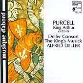 Purcell: King Arthur - Excerpts / Deller, Deller Consort