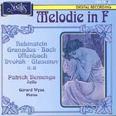 Melodie in F - Works by Rubinstein, Granados, Bach, etc Melodie in F - Works by Rubinstein, Granados, Bach, etc