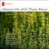 Whereon the Wild Thyme Blows - Fantasies by David W. Bowerman Whereon the Wild Thyme Blows - Fantasies by David W. Bowerman