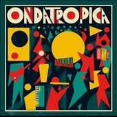 Ondatropica : Special Edition ［2CD+BOOK］