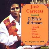 Jose Carreras - Donizetti: L'Elisir d'Amore, etc Jose Carreras - Donizetti: L'Elisir d'Amore, etc
