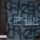 Michael J. Evans: Cipher Michael J. Evans: Cipher