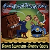 Hum All Your Troubles Away 