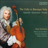 The Cello in Baroque Italy - Gabrielli, Marcello, Vivaldi, etc