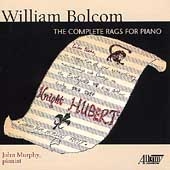 Bolcom: The Complete Rags for Piano / John Murphy
