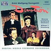 Korngold: Devotion / William T. Stromberg, Moscow SO