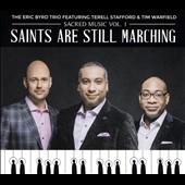 Sacred Music, Vol. 1: Saints Are Still Marching 