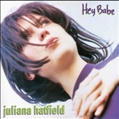 juliana hatfield Hey Babe 25周年記念 LP レコード juliana hatfield Hey Babe 25周年記念 LP レコード