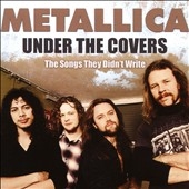 Metallica/Under the Covers[LFMCD571]