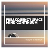 Freakquency Space Mind Continuum 