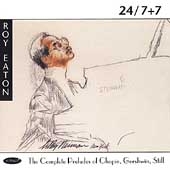 TOWER RECORDS ONLINE㤨24/7+7 - Chopin, Gershwin, Still Preludes / Roy Eaton[DCD318]פβǤʤ2,031ߤˤʤޤ
