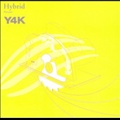 Hybrid Presents: Y4K