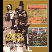 Savoy Brown/Blue Matter/A Step Further[BGOCD 678]
