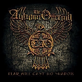 Fear Will Cast No Shadow