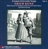German University Songs Vol 4 / Kunz, Paulik, et al German University Songs Vol 4 / Kunz, Paulik, et al