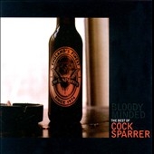 Bloody Minded: Best Of Cock Sparrer