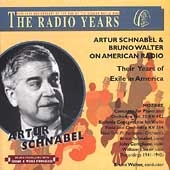 The Radio Years - Schnabel & Walter on American Radio