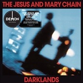 The Jesus & Mary Chain/Darklands