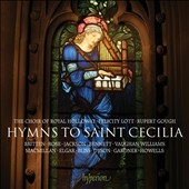 Hymns to Saint Cecilia Hymns to Saint Cecilia