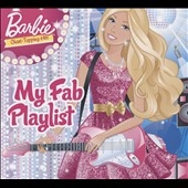 Barbie: My Fab Playlist Barbie: My Fab Playlist