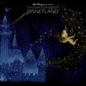 Walt Disney Records the Legacy Collection: Disneyland Walt Disney Records the Legacy Collection: Disneyland