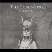 The Lumineers/Cleopatra