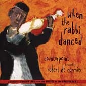Why the Rabbi Danced / Counterpoint