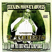 Texas Money Boyz: On My Hustle Empire [PA]